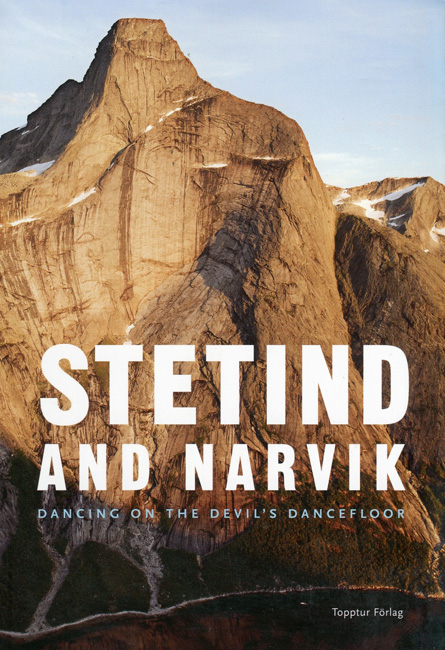 Topo Guide Stetind and Narvik Dancing on the devil