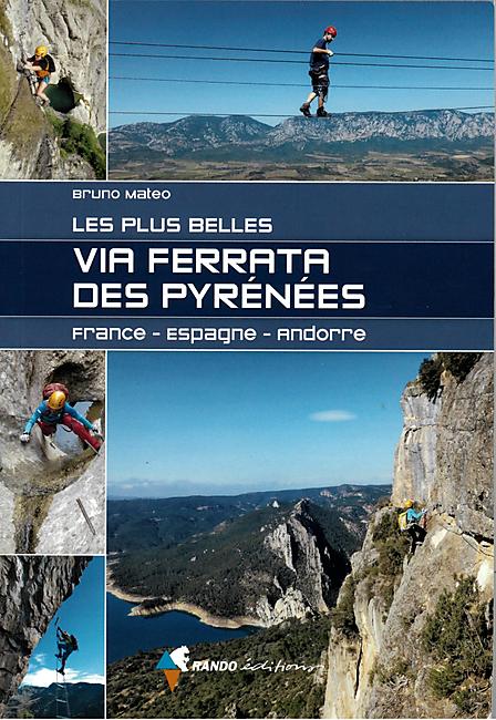 VIA FERRATA DANS LES PYRENNES