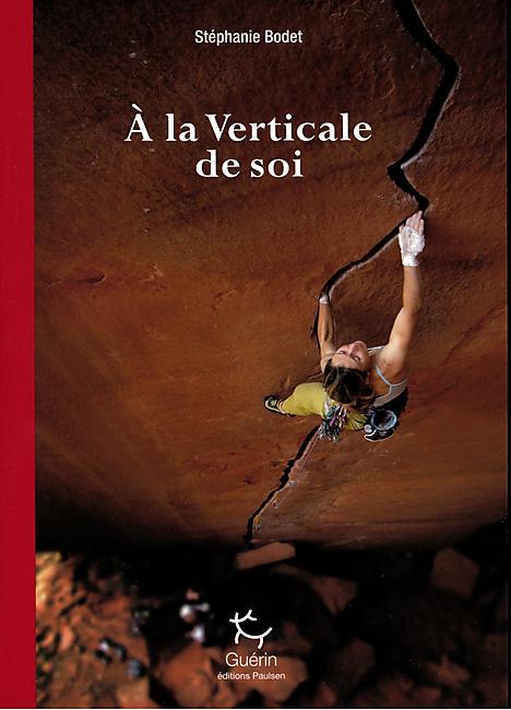 A LA VERTICALE DE SOI GUERIN